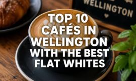 Top 10 Cafés in Wellington With the Best Flat Whites